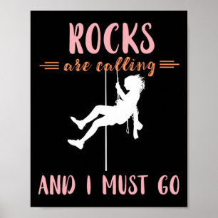 Poster As Rochas Estão Chamando Escalada Bouldering Pôr d