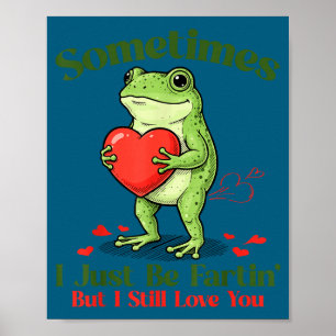 Poster Às vezes eu estou apenas soltando pum Sapo Meme En