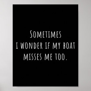 Poster Às vezes eu me pergunto se meu barco também sente