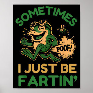 Poster Às vezes eu só estou peidando, Sapo Engraçado