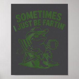 Poster Às vezes eu só fico fazendo gazes Vaqueiro preguiç