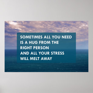 Poster Às vezes tudo que você precisa é de um abraço