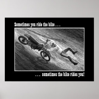 Poster Às vezes você anda de bicicleta. . .