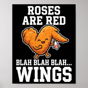 Poster Asas de Frango de Búfalo Rosas São Vermelhas Dia E
