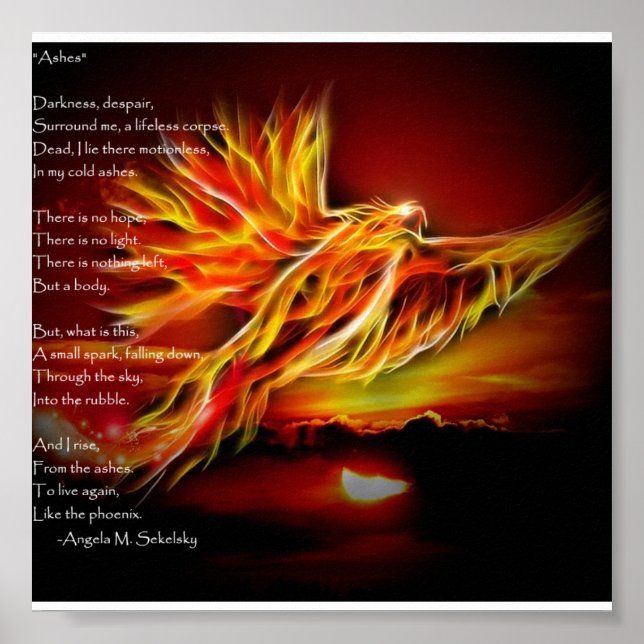 Poster "Ashes" Poema Inspiracional de Angela M. Sekelsky (Frente)