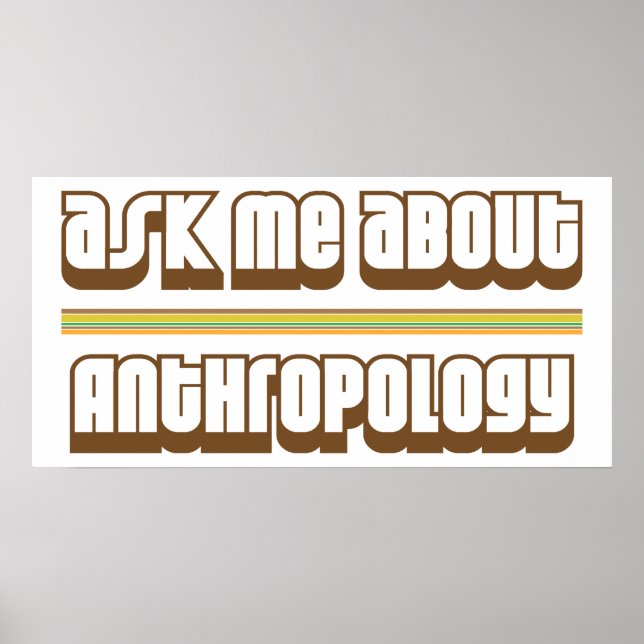 Poster Ask Me About Anthropology (Frente)