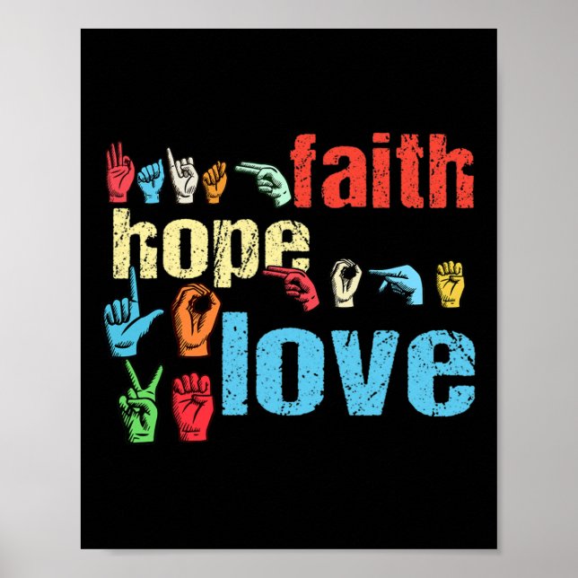 Poster Asl Faith Hope Ama A Língua de Sinais Americana Ch (Frente)