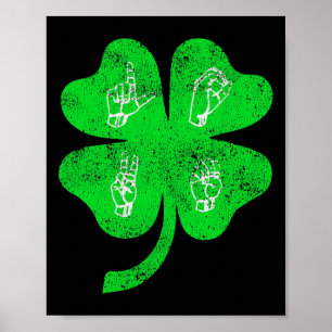 Poster ASL Love Sign Language Dia de São Patrício com sup