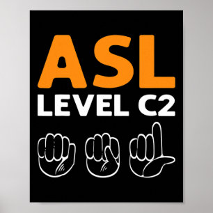 Poster ASL - Nível C2. Sinal de consciência ASL Linguagem