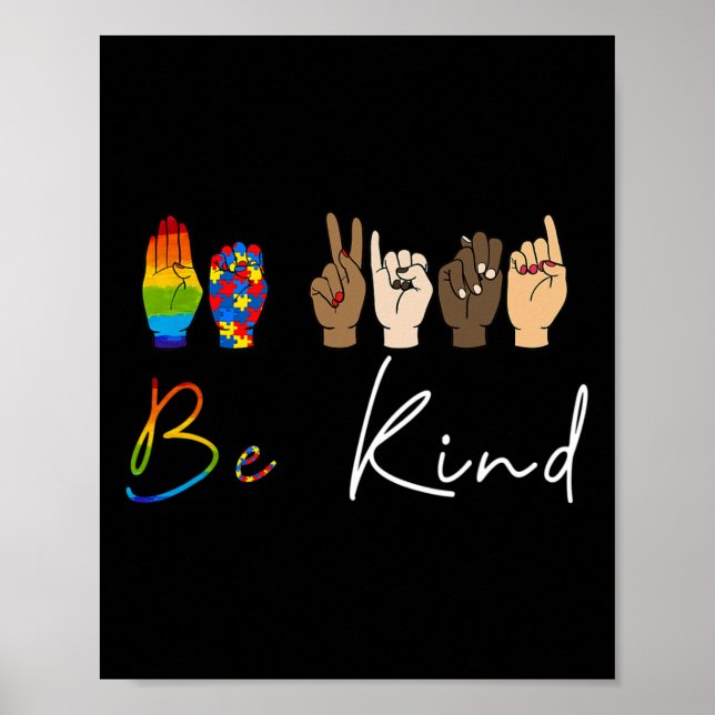 Poster ASL Seja gentil com a consciência do orgulho LGBT  (Frente)