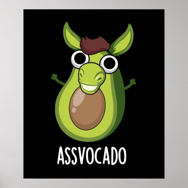 Poster Ass-vocado Funny Avocado Pun Dark BG (Frente)
