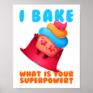 Poster Assar O que é o seu Cupcake de super-potência