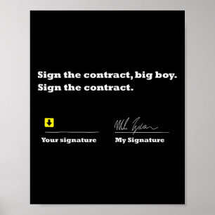 Poster Assinar O Contrato O Grande Menino Assinará O Cont