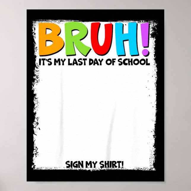 Poster Assinatura do Aluno Bro Último Dia de Aula Sinal (Frente)