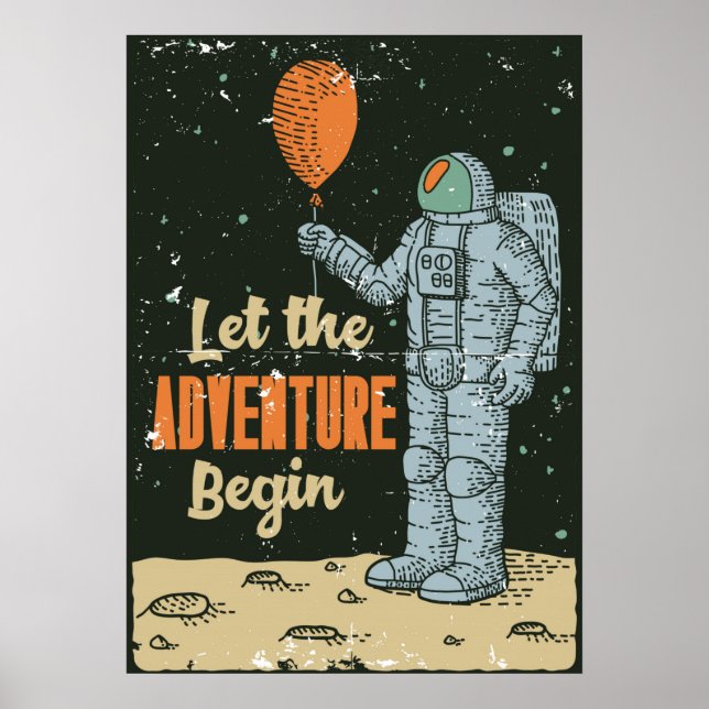 Poster Astronaut Deixe a Aventura Começar Caverna do Home (Frente)