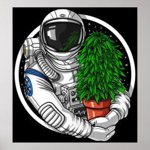 Poster Astronaut Weed Lover