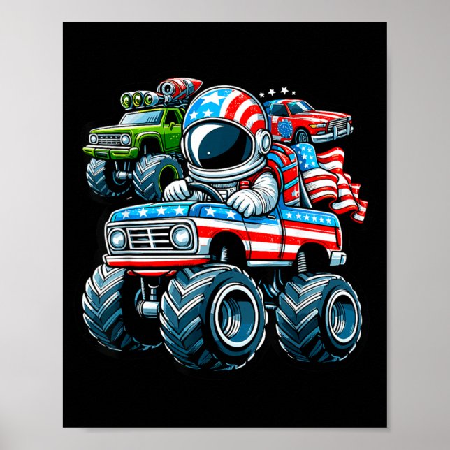 Poster Astronauta Pilotando Caminhão Monstro 4 De Julho (Frente)