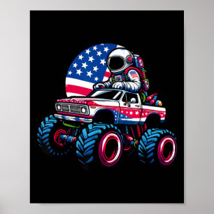 Poster Astronauta Pilotando Caminhão Monstro 4 De Julho
