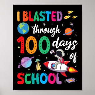 Poster Astronauta Roqueteiro Que Eu Explodi Por 100 Dias