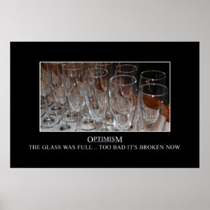 Poster At one time my glass was full [XL]