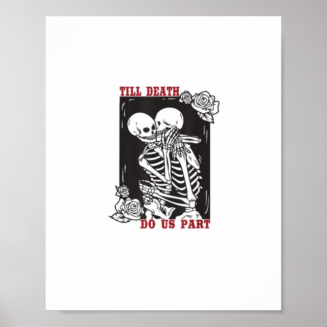 Poster Até a morte nos separamos de Casal esquelético de  (Frente)