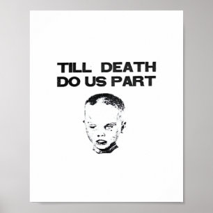 Poster Até que a morte nos separe da lama clássica