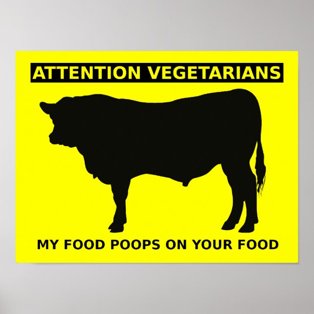 Poster Atenção Vegetarianos Carne Engraçada Amantes de Po (Frente)
