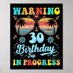 Poster Atenção Viagem de Aniversário de 30 anos em Andame