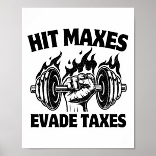 Poster Atingir Máximos Evita Impostos Diversão Academia T