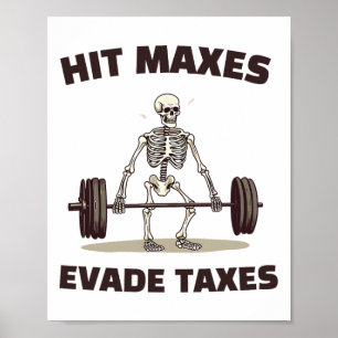 Poster Atingir Máximos Evita Impostos Piada Academia Musc