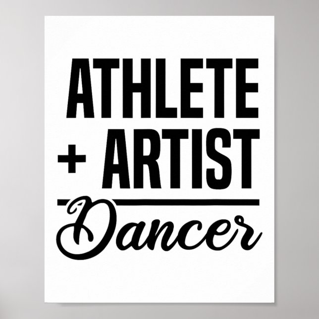 Poster Atleta + Artista = Dançando Balé Dancer Ballerina (Frente)