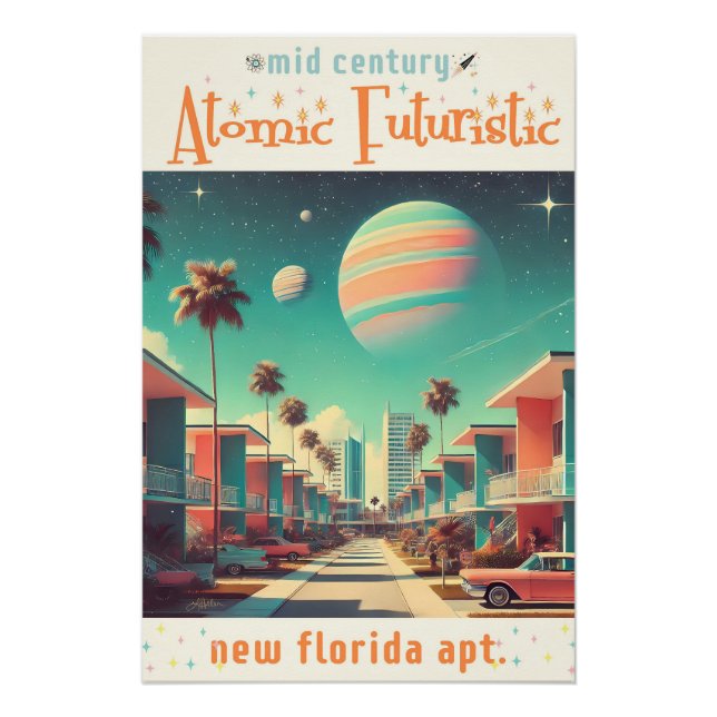 Pôster Atomic Futuristic New Florida Apartments (Frente)