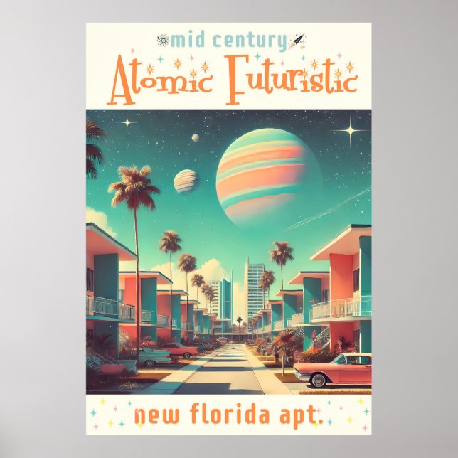 Poster Atomic Futuristic New Florida Apartments (Frente)