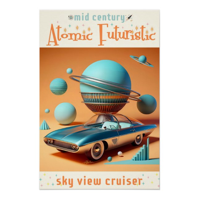 Pôster Atomic Futuristic Sky View Cruiser Car  (Frente)
