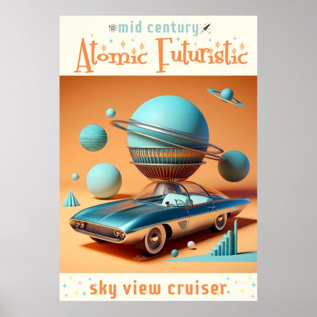 Poster Atomic Futuristic Sky View Cruiser Car  (Frente)