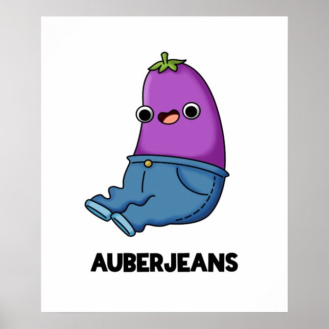 Poster Auberjeans Funny Veggie EggPlant Pun (Frente)