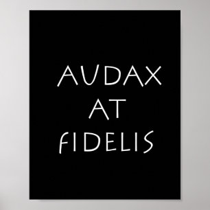 Poster Audax na fidelis