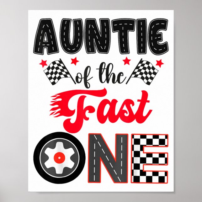 Poster Auntie Of The Fast One Car Racing Dad 1st Birthday (Frente)