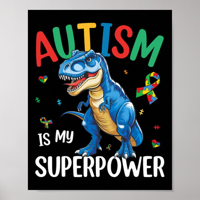 Poster Autismo É Meu Superpoder Dinossauro T-rex Autismo  (Frente)