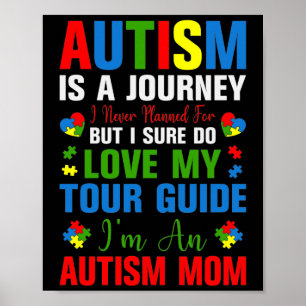 Poster Autismo É Uma Jornada Que Nunca Planejei, Mas Ten