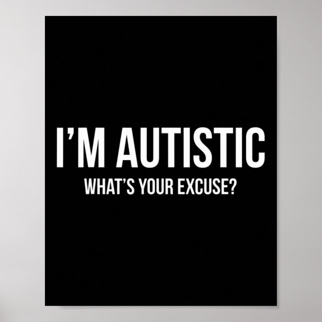 Poster Autismo Sarcástico - Eu sou autista (Frente)