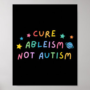 Poster Autismo Sensibilização Cura Ableismo Não Autismo