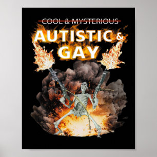 Poster Autista E Esqueleto Gay Funny Autismo Esqueletreto