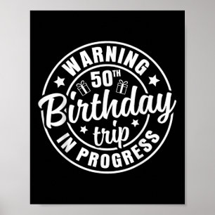 Poster Aviso 50º Aniversário Viagem em Curso Engraçado 50