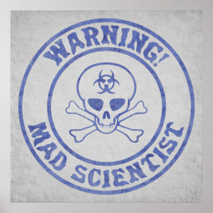 Poster Aviso de Cientista Louco