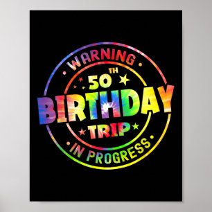 Poster Aviso Divertido de 50 Anos Viagem de Aniversário d