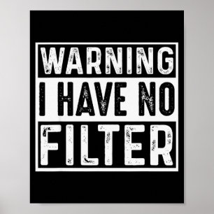 Poster Aviso Eu Não Tenho Filtro Piadas Engraçadas Meme 