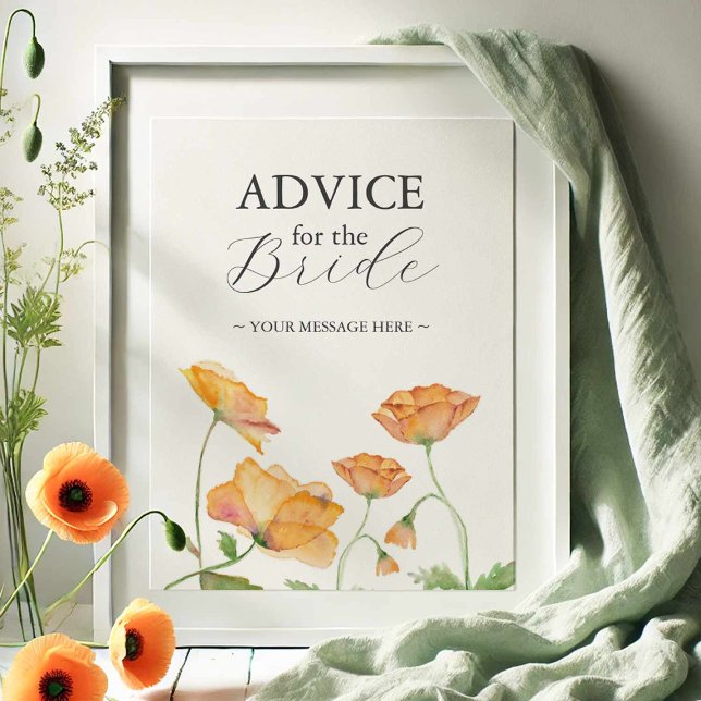 Poster Aviso Para O Sinal De Casamento Floral Da Noiva (Advice for the bride sign watercolor orange poppy flowers by Victoria Grigaliunas of Do Tell A Belle)
