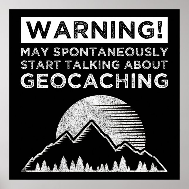 Poster Aviso! Pode começar a falar sobre o Geocaching (Frente)