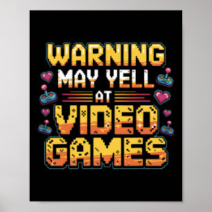 Poster Aviso Pode Gritar Nos Video Games Divertido Rapaze